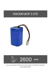 Xiaomi Mop 2 Lite Uyumlu Batarya Pil 2600 MAh.
