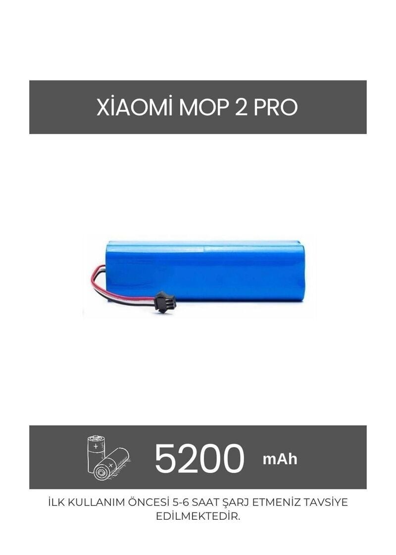 Xiaomi Mi robot Mop 2 Pro MJST1SHW uyumlu Batarya yedek pil