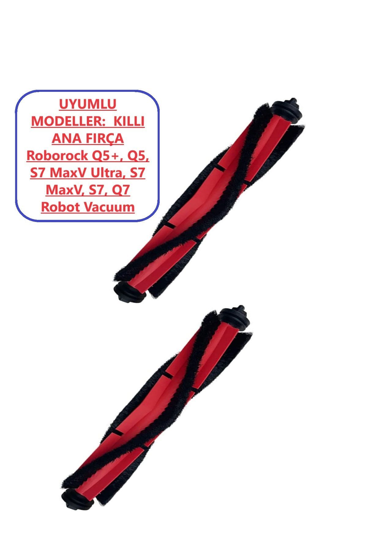 Roborock Robot Süpürge Uyumlu Kıllı Ana Fırça 2 Adet (Q7 Max S7 Maxv Ultra, S7 Sonic Pro Robot Vacuum Modelleri ile Uyumlu)